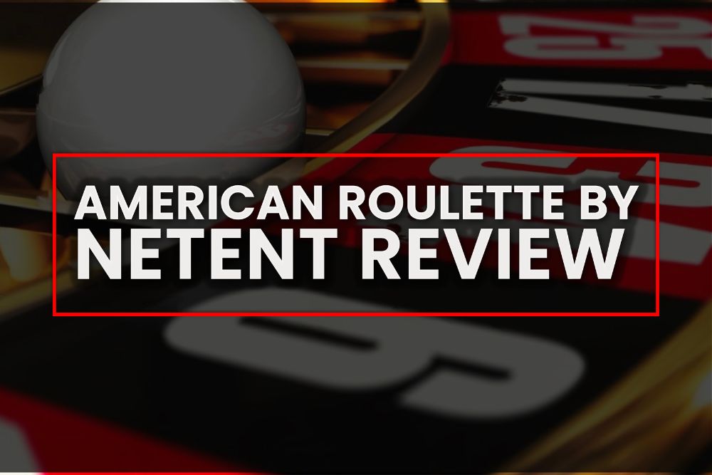 American Roulette by NetEnt Review